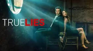 True Lies Sezonul 1 Episodul 13